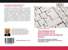 Copertina di Tecnologías de la Información en la Prevención de Lavado de Dinero