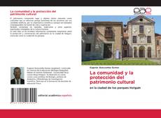 Copertina di La comunidad y la protección del patrimonio cultural