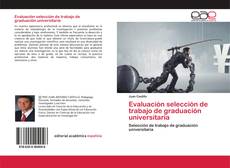 Couverture de Evaluación selección de trabajo de graduación universitaria