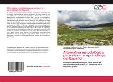 Portada del libro de Alternativa metodológica para elevar el aprendizaje del Español