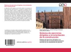 Portada del libro de Sistema de ejercicios dirigidos a la orientación de la construcción