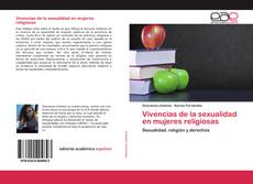 Vivencias de la sexualidad en mujeres religiosas的封面