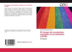 Couverture de El riesgo de conductas suicidas en el colectivo LGTB+