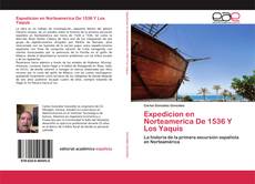 Copertina di Expedicion en Norteamerica De 1536 Y Los Yaquis
