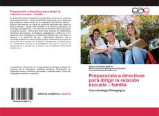 Buchcover von Preparación a directivos para dirigir la relación escuela – familia