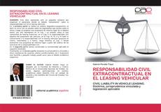Copertina di RESPONSABILIDAD CIVIL EXTRACONTRACTUAL EN EL LEASING VEHICULAR