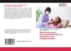 Couverture de Manifestaciones bucomaxilofaciales en pacientes con colagenopatías