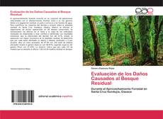 Evaluación de los Daños Causados al Bosque Residual的封面