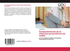 Comportamiento de la infección periprotésica de rodilla的封面