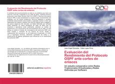 Evaluación del Rendimiento del Protocolo OSPF ante cortes de enlaces的封面