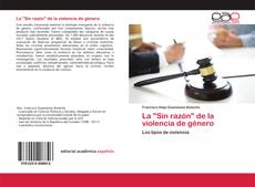 Buchcover von La "Sin razón" de la violencia de género