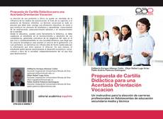 Bookcover of Propuesta de Cartilla Didáctica para una Acertada Orientación Vocacion