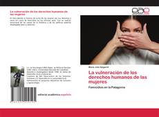 Buchcover von La vulneración de los derechos humanos de las mujeres