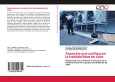 Buchcover von Aspectos que configuran la habitabilidad de calle