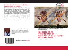 Couverture de Impactos de las Restricciones de Movilidad en los Derechos de los Usuarios