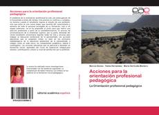 Acciones para la orientación profesional pedagógica的封面
