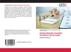 Couverture de Catapultando el poder finaciero de la mujer
