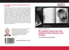 Buchcover von El crédito comercial, las políticas financieras y las ventas
