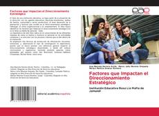 Factores que Impactan el Direccionamiento Estratégico的封面