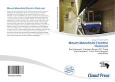 Copertina di Mount Mansfield Electric Railroad