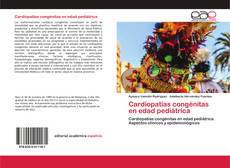 Couverture de Cardiopatías congénitas en edad pediátrica