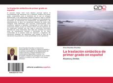 Couverture de La traslación sintáctica de primer grado en español
