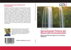 Couverture de Aproximación Teórica del Desarrollo Ecosustenable