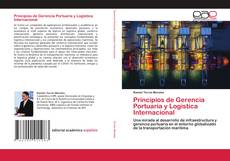 Couverture de Principios de Gerencia Portuaria y Logística Internacional