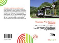 Portada del libro de Columbia And Hamburg Railroad