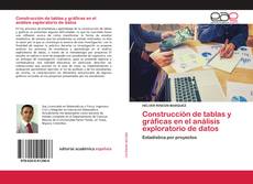 Couverture de Construcción de tablas y gráficas en el análisis exploratorio de datos
