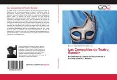 Couverture de Las Compañías de Teatro Escolar