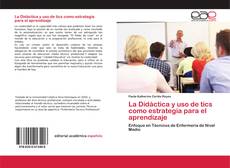 Couverture de La Didáctica y uso de tics como estrategia para el aprendizaje