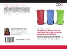 Portada del libro de Gestión de la educación ambiental para el manejo de residuos sólidos