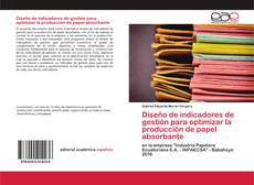 Couverture de Diseño de indicadores de gestión para optimizar la producción de papel absorbante