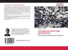 Couverture de Los adornos de la vida posmoderna