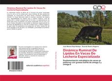 Couverture de Dinámica Ruminal De Lípidos En Vacas De Lechería Especializada