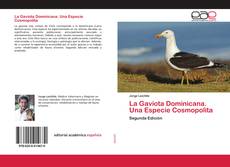 Couverture de La Gaviota Dominicana. Una Especie Cosmopolita