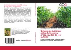 Couverture de Sistema de labranza, calidad de suelo y productividad de los cultivos
