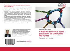 Couverture de Calidad en servicio como propuesta de valor para las Pymes