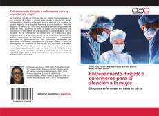 Couverture de Entrenamiento dirigido a enfermeros para la atención a la mujer
