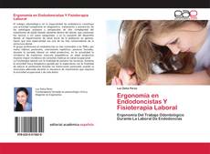Couverture de Ergonomía en Endodoncistas Y Fisioterapia Laboral