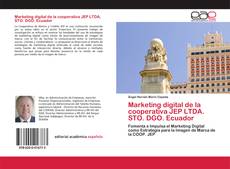 Couverture de Marketing digital de la cooperativa JEP LTDA. STO. DGO. Ecuador