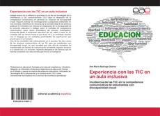 Couverture de Experiencia con las TIC en un aula inclusiva