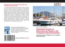 Copertina di Colombia Frente al Convenio de Kyoto y los Tratados Internacionales
