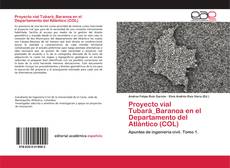 Couverture de Proyecto vial Tubará_Baranoa en el Departamento del Atlántico (COL)