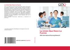 Couverture de La Unión Que Hace La Fuerza