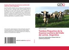 Copertina di Tambos Pequeños de la Cuenca Lechera del Valle de Lerma. Argentina