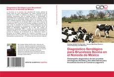 Buchcover von Diagnóstico Serológico para Brucelosis Bovina en el Noreste de México