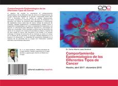 Couverture de Comportamiento Epidemiologico de los Diferentes Tipos de Cancer