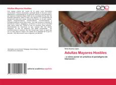 Couverture de Adultas Mayores Hostiles